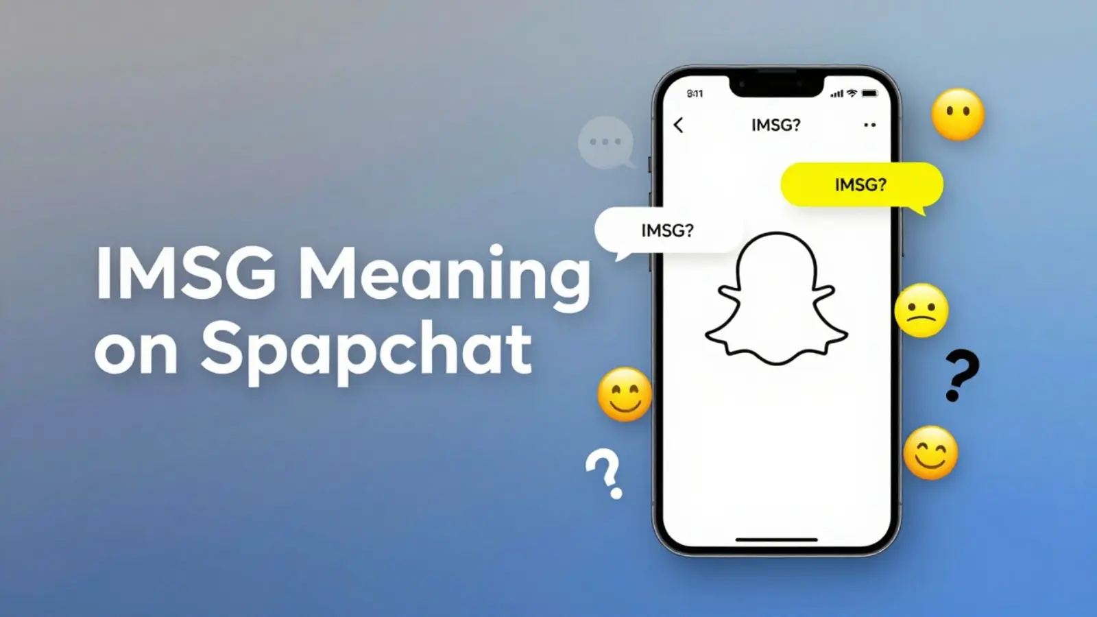 imsg meaning snapchat