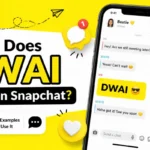 What Does DWAI Mean on Snapchat